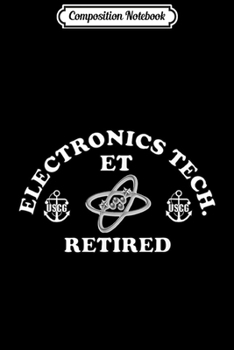 Paperback Composition Notebook: Coast Guard Electronics Technician Retired Insignia Journal/Notebook Blank Lined Ruled 6x9 100 Pages Book