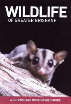 Paperback Wildlife of Greater Brisbane Book
