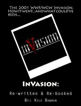 Paperback InVasion: : Re-booked & Re-written Book