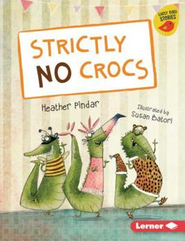 Library Binding Strictly No Crocs Book