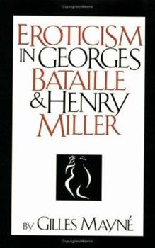 Eroticism in Georges Bataille and Henry Miller