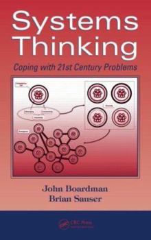 Hardcover Systems Thinking: Coping with 21st Century Problems Book