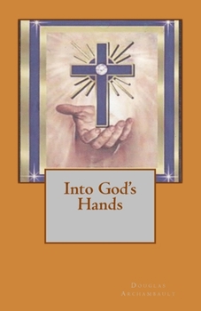 Paperback Into God's Hands Book