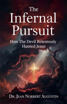 Paperback The Infernal Pursuit Book