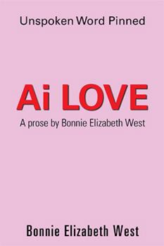 Paperback Ai Love: Unspoken Word Pinned Book