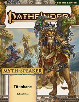 Paperback Pathfinder Adventure Path: Titanbane (Myth-Speaker 3 of 3) (P2) Book