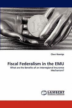 Paperback Fiscal Federalism in the EMU Book