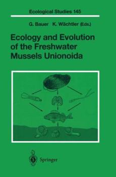 Paperback Ecology and Evolution of the Freshwater Mussels Unionoida Book