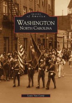 Washington, North Carolina - Book  of the Images of America: North Carolina