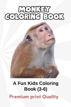 Monkey Magic: A Fun Kids Coloring Book: Explore the Wild with 55+ Unique Monkey Illustrations