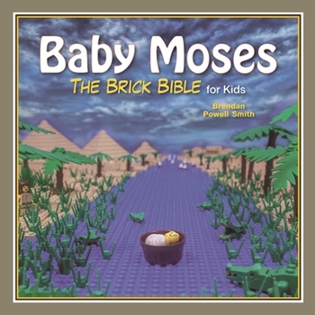 Hardcover Baby Moses: The Brick Bible for Kids [Large Print] Book