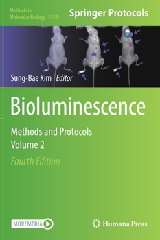 Hardcover Bioluminescence: Methods and Protocols, Volume 2 Book