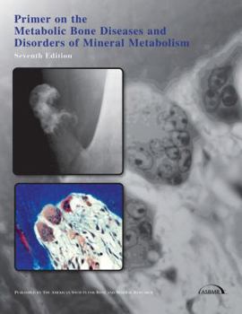 Paperback Primer on the Metabolic Bone Diseases and Disorders of Mineral Metabolism Book