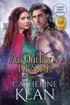Paperback An Outlaw's Desire: Large Print Edition Book