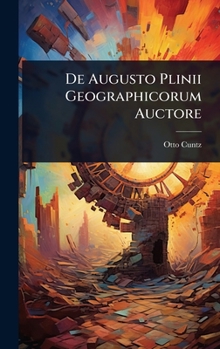 Hardcover De Augusto Plinii Geographicorum Auctore [Latin] Book
