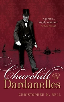 Paperback Churchill & the Dardanelles P Book