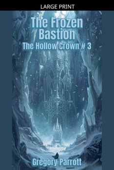 Paperback The Frozen Bastion [Large Print] Book