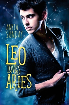 Leo Loves Aries - Book #1 of the Signs of Love