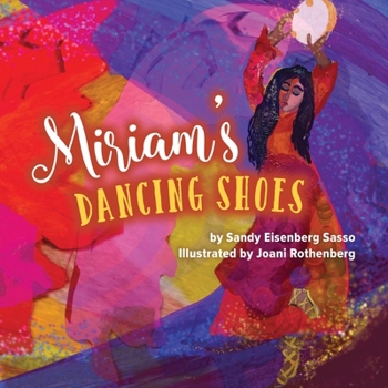 Miriam’s Dancing Shoes
