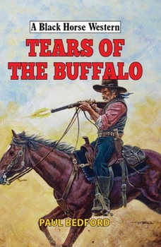 Hardcover Tears of the Buffalo Book