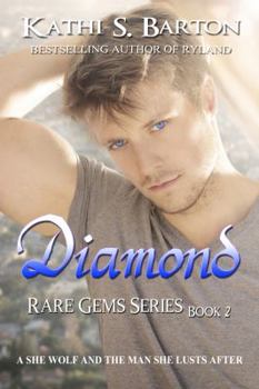 Diamond - Book #2 of the Rare Gems