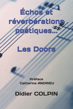 Paperback Échos et réverbérations poétiques... Les Doors [French] Book
