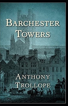 Paperback Barchester Towers Illustrated Book