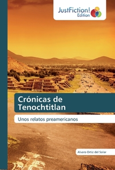 Paperback Crónicas de Tenochtitlan [Spanish] Book