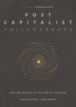 Paperback Post Capitalist Philanthropy Book