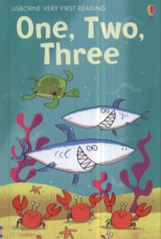 One, Two, Three - Book  of the Usborne Very First Reading