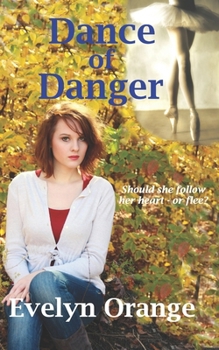 Paperback Dance of Danger: A romantic suspense novel Book