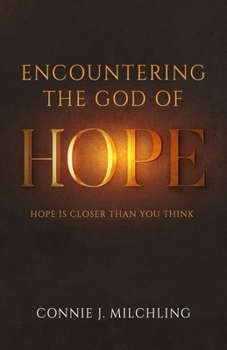 Paperback Encountering the God of Hope Book