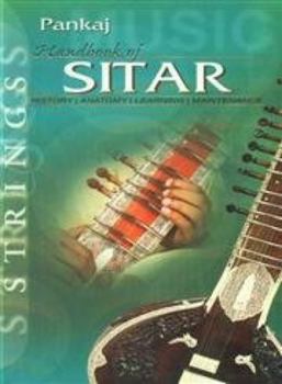 Paperback HANDBOOK OF SITAR - History, Anatomy, Learning, Maintenance Book