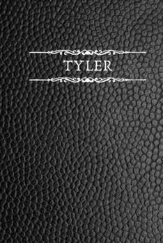 Paperback Tyler: Personalized Name Journal For Men (Black Faux Leather Design) Book