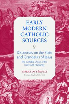 Hardcover Discourse on the State and Grandeurs of Jesus: The Ineffable Union of the Diety with Humanity Book