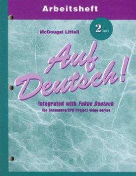 Paperback Auf Deutsch!: Workbook Student Edition Level 2 Level 2-Zwei [German] Book