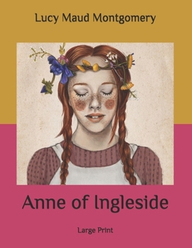 Anne of Ingleside: Large Print