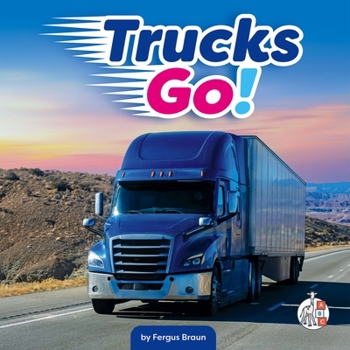 Library Binding Trucks Go! Book