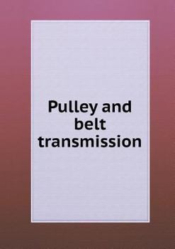 Paperback Pulley and Belt Transmission Book