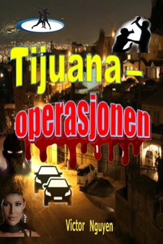 Paperback Tijuana-operasjonen [Norwegian] Book