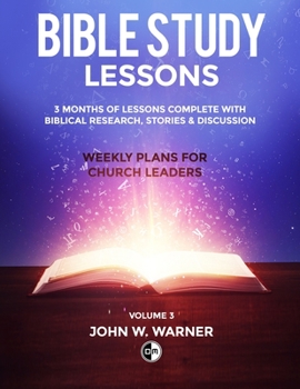 Paperback Prepared Bible Study Lessons: Weekly Plans for Church Leaders: Volume 3 Book