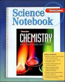 Paperback Chemistry: Matter & Change, Science Notebook, Student Edition Book
