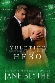 Yuletide Hero - Book #6 of the Christmas Romantic Suspense