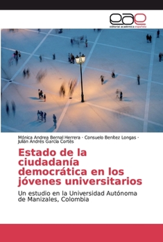 Estado de la ciudadan�a democr�tica en los j�venes universitarios