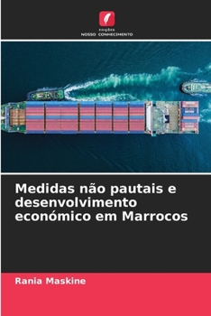 Paperback Medidas não pautais e desenvolvimento económico em Marrocos [Portuguese] Book