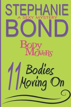 Paperback 11 Bodies Moving On: A Body Movers Book
