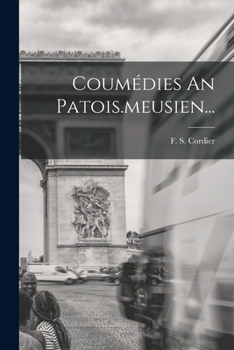 Paperback Coumédies An Patois.meusien... [French] Book