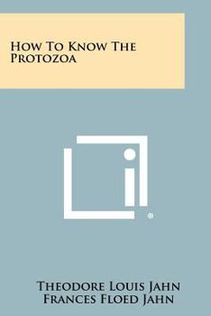 Paperback How To Know The Protozoa Book