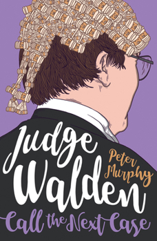 Paperback Judge Walden - Call the Next Case Book