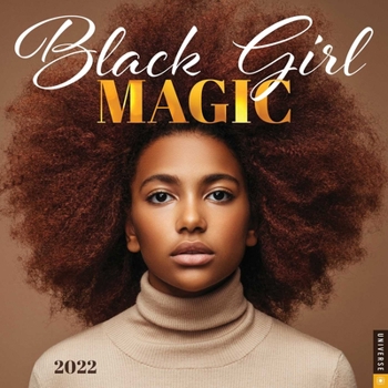 Calendar Black Girl Magic 2022 Wall Calendar Book